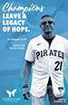 Champions Leave a Legacy of Hope Poster (11 x 17)
